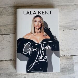 Give Them Lala Book by Lala Kent Vanderpump Rules